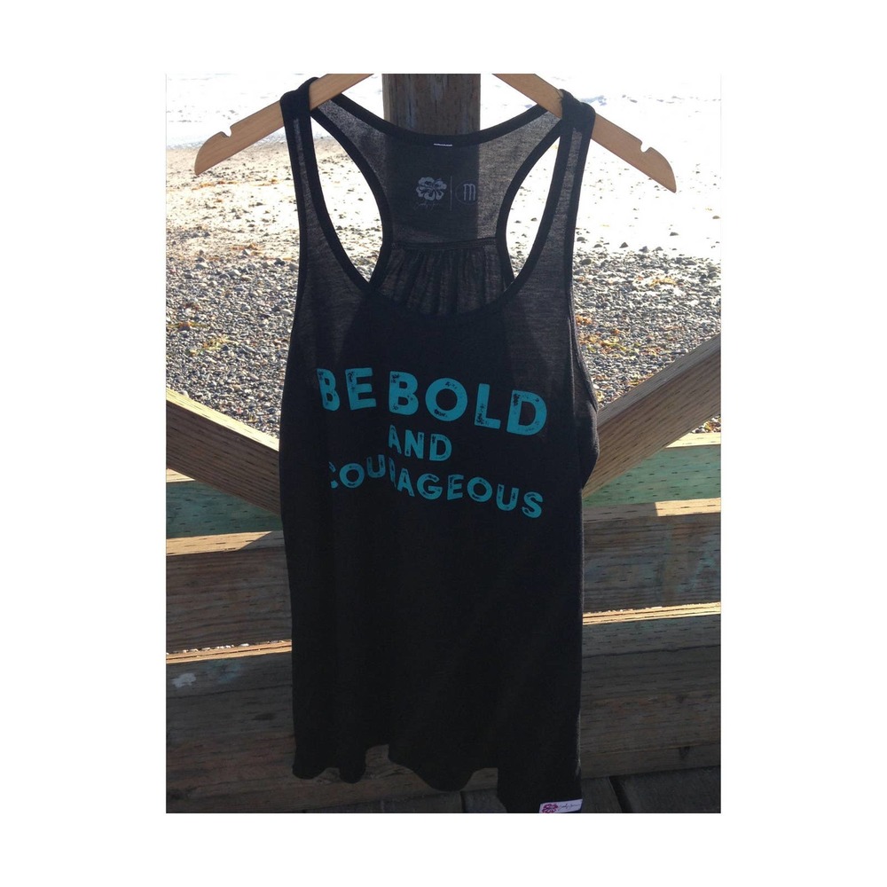 Christian Inspired  "Be Bold and Courageous" Tank